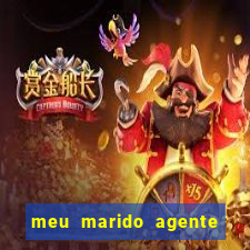 meu marido agente secreto dublado online